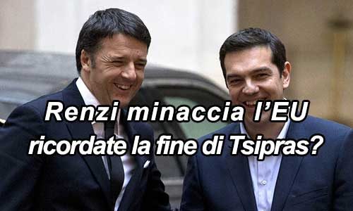 Renzi minaccia Junker: ricordate Tsipras?