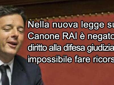 Canone Rai: ancora un provvedimento di Renzi “incostituzionale”