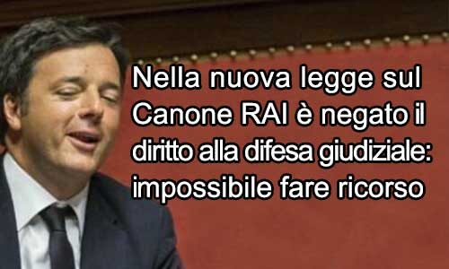 Canone Rai: ancora un provvedimento di Renzi “incostituzionale”