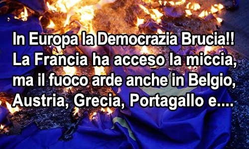 Francia, Belgio, Austria: in Europa la Democrazia… brucia
